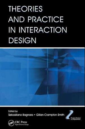 Theories and Practice in Interaction Design