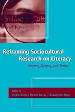 Reframing Sociocultural Research on Literacy