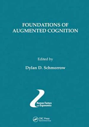 Foundations of Augmented Cognition