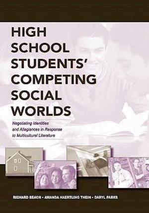 High School Students' Competing Social Worlds