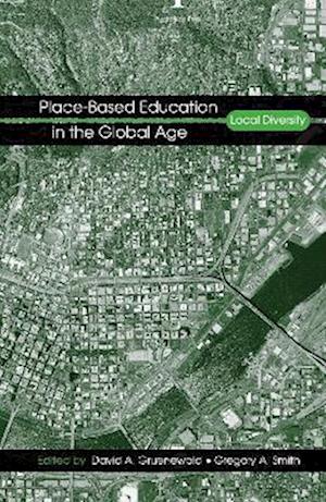 Place-Based Education in the Global Age