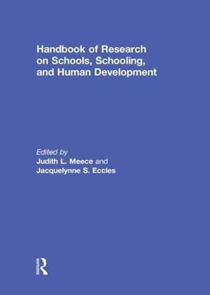 Handbook of Research on Schools, Schooling and Human Development