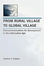 From Rural Village to Global Village