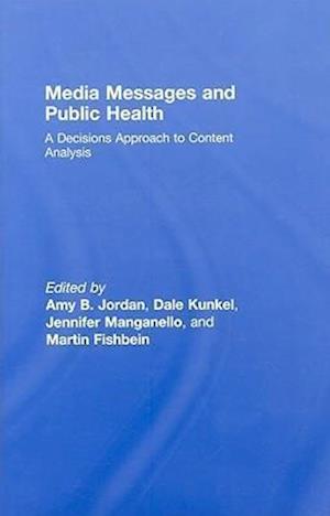 Media Messages and Public Health