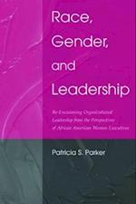 Race, Gender, and Leadership