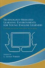 Technology-Mediated Learning Environments for Young English Learners