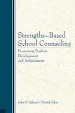 Strengths-Based School Counseling