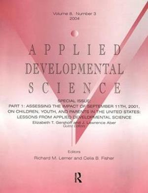Part I: Assessing the Impact of September 11th, 2001, on Children, Youth, and Parents in the United States