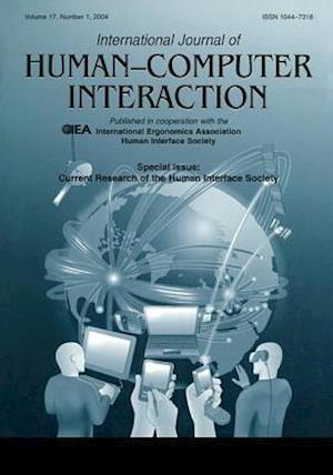 Current Research of the Human Interface Society
