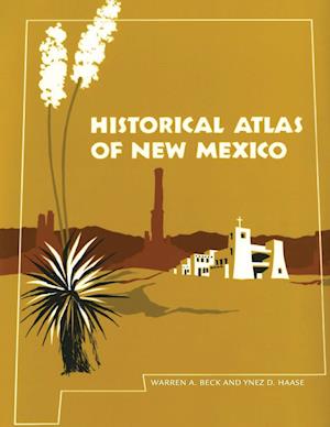 Historical Atlas of New Mexico