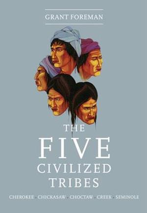 The Five Civilized Tribes