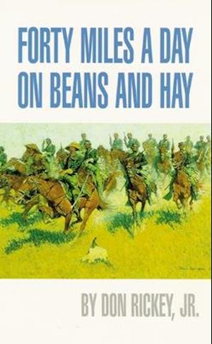 Forty Miles a Day on Beans and Hay