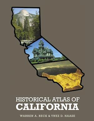 Historical Atlas of California,