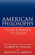 American Philosophy from Edwards to Quine