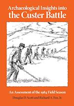 Archaeological Insights into the Custer Battle