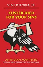 CUSTER DIED FOR YOUR SINS