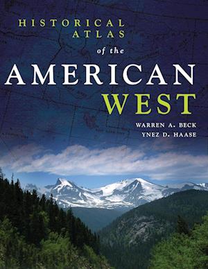 Historical Atlas of the American West