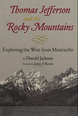 Thomas Jefferson & the Stony Mountains