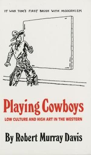 Playing Cowboys