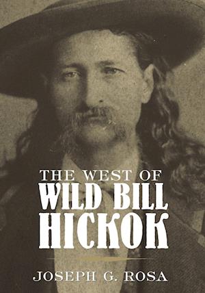 West of Wild Bill Hickok