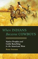 When Indians Became Cowboys