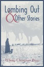 Lambing Out and Other Stories