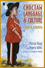 Choctaw Language and Culture, Volume 1