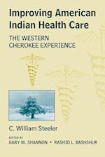 Improving American Indian Health Care