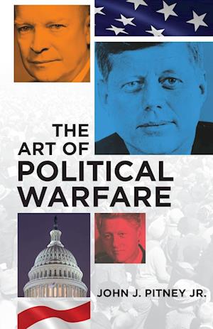 The Art of Political Warfare