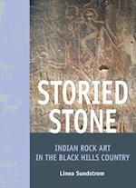 Storied Stone: Indian Rock Art in the Black Hills Country 