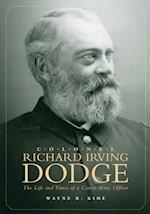 Colonel Richard Irving Dodge