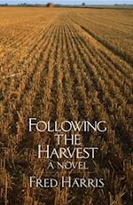 Following the Harvest