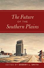 Future of the Southern Plains 