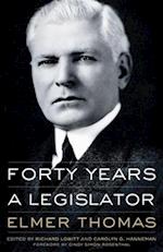 Forty Years a Legislator