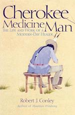 Cherokee Medicine Man