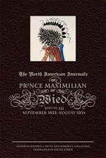 The North American Journals of Prince Maximilian of Wied, Volume III