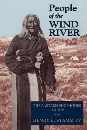 PEOPLE OF THE WIND RIVER