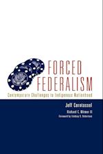 Forced Federalism