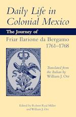 Daily Life in Colonial Mexico