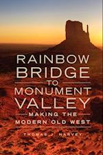 Rainbow Bridge to Monument Valley