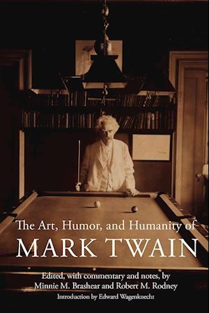 The Art, Humor, and Humanity of Mark Twain