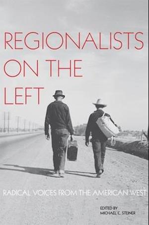 Regionalists on the Left