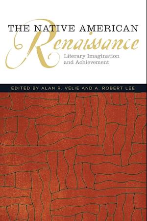 The Native American Renaissance