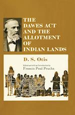 The Dawes ACT and the Allotment of Indian Lands