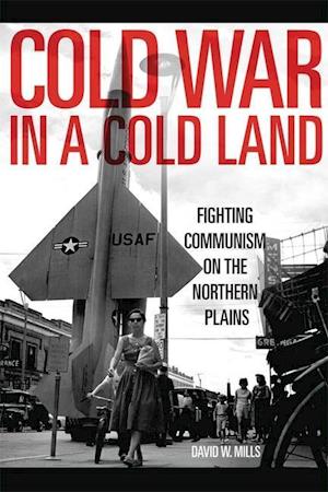 Cold War in a Cold Land