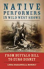 Native Performers in Wild West Shows