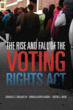 Rise and Fall of the Voting Rights Act