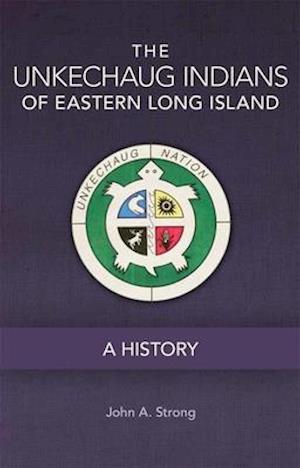 The Unkechaug Indians of Eastern Long Island, 269