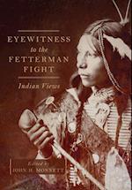 Eyewitness to the Fetterman Fight