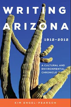 Writing Arizona, 19122012